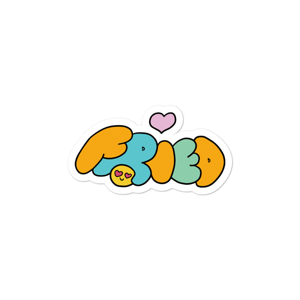 FRIED<3 sticker