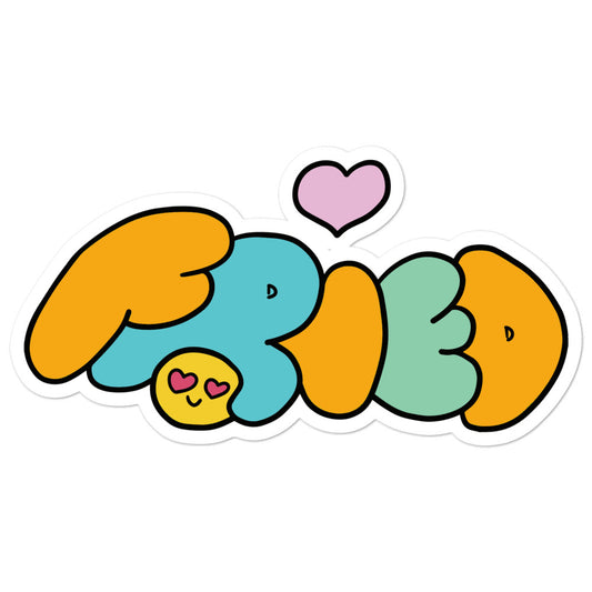 FRIED<3 sticker